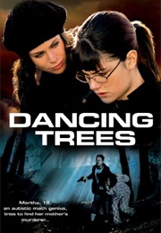 Dancing Trees (2009)