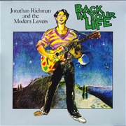 Jonathan Richman & the Modern Lovers-Back in Your Life