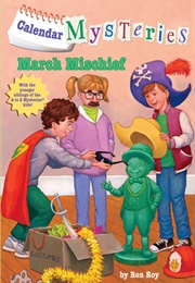 March Mischief (Ron Roy)