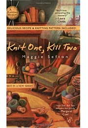 Knit One, Kill Two (Maggie Sefton)