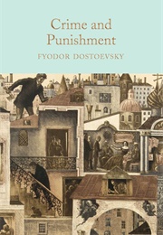 Crime and Punishment (Fyodor Dostoevsky)