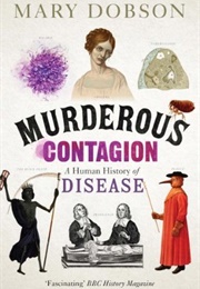 Murderous Contagion (Mary Dobson)