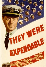 They Were Expendable (1945)