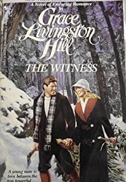 The Witness (Grace Livingston Hill)