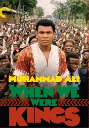 When We Were Kings (1996)