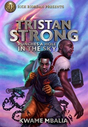 Tristan Strong Punches a Hole in the Sky (Kwame Mbalia)
