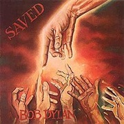 Saved (Bob Dylan, 1980)