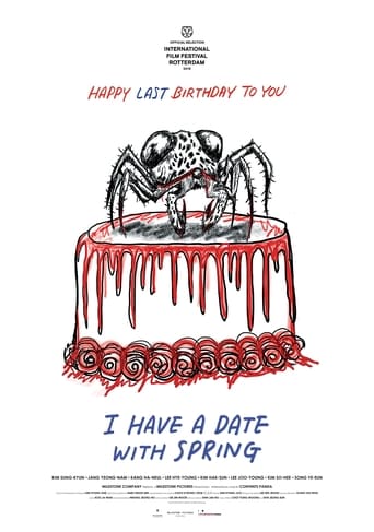 I Have a Date With Spring (2018)