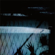 An Omen EP (How to Destroy Angels, 2012)