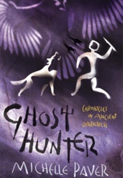 Ghost Hunter (Michelle Paver)