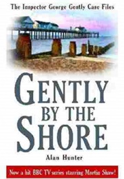 Gently by the Shore (Alan Hunter)