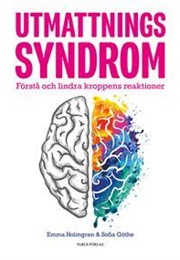 Utmattningssyndrom (Emma Holmgren & Sofia Göthe)