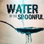 Water by the Spoonful