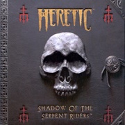 Heretic - Shadow of the Serpent Riders