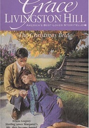 The Christmas Bride (Grace Livingston Hill)