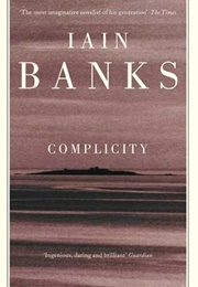 Complicity (Iain Banks)
