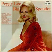 Big Spender - Peggy Lee