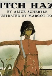 Witch Hazel (Alice Schertle)
