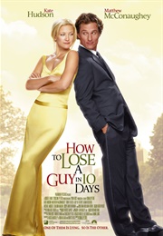 How to Lose a Guy in 10 Days (2003)