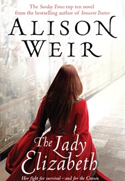 The Lady Elizabeth (Alison Weir)
