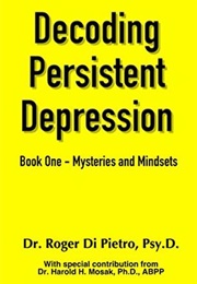 Mysteries and Mindsets (Roger Di Pietro)