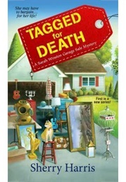 Tagged for Death (Sherry Harris)