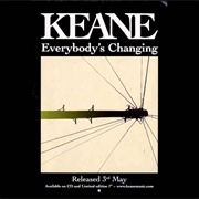 Everybody's Changing - Keane