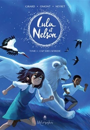 Lulu Et Nelson #1 (Jean-Marie Omont, Charlotte Girard & Aurélie Neyr)