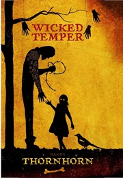Wicked Temper (Randy Thornhorn)
