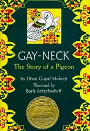 Gay-Neck: The Story of a Pigeon (Dhan Gopal Mukerji)