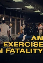 Columbo: An Exercise in Fatality (1974)