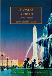 It Walks by Night - A Paris Mystery (John Dickson Carr)