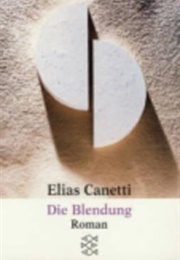 Die Blendung (Elias Canetti)