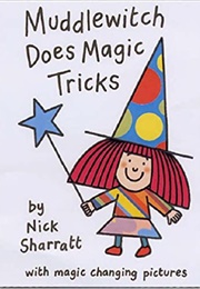 Muddlewitch Does Magic Tricks (Nick Sharratt)