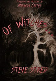 Of Witches (Steven Stred)