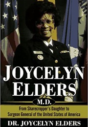 Joycelyn Elders, M.D. (Joycelyn Elders)