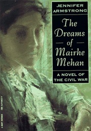 The Dreams of Mairhe Mehan (Jennifer Armstrong)