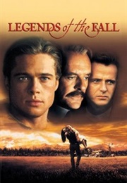 Legends of the Fall (1994)