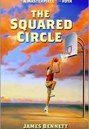 The Squared Circle (James W. Bennett)