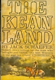 The Kean Land (Jack Schaefer)