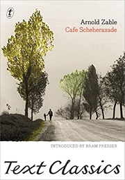 Cafe Scheherazade (Arnold Zable)
