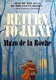 Return to Jalna (Mazo De La Roche)