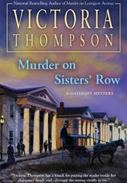 Murder on Sisters&#39; Row (Victoria Thompson)