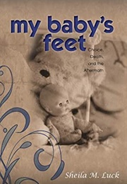 My Baby&#39;s Feet (Sheila M Luck)
