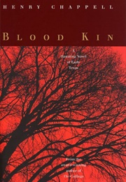 Blood Kin (Henry Chappell)