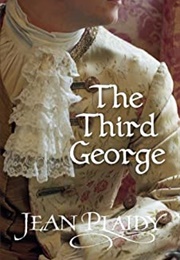 The Third George (Jean Plaidy)