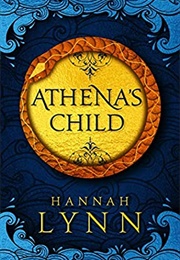 Athena's Child (Hannah Lynn)