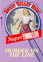 Murder on the Line (Francine Pascal)
