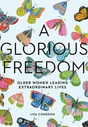 A Glorious Freedom (Lisa Congdon)