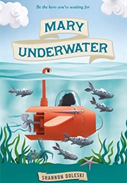 Mary Underwater (Shannon Doleski)